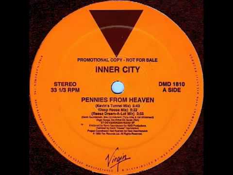 CLASSIC HOUSE MUSIC Inner City – Pennies From Heaven [Kevin_s Tunnel Mix].mp4