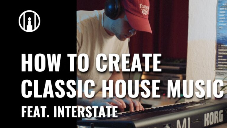 How to create Classic House Music | Feat. Interstate Guest Performance | Thomann
