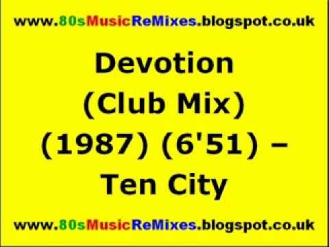 Devotion (Club Mix) – Ten City | 80s Club Mixes | Late 80s House Music | 80s Club Mixes | 80s House