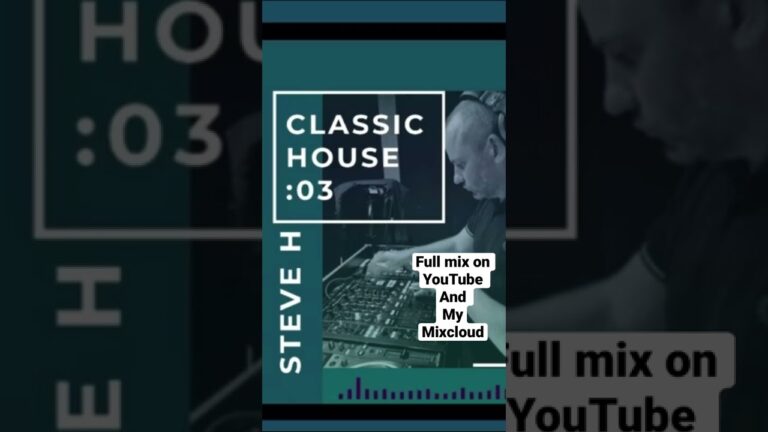 Classic House Music Mix 03 – full mix on YouTube and Mixcloud #housemusicalllifelong #housemusic