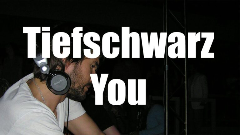 Tiefschwarz – You ( original Mix )