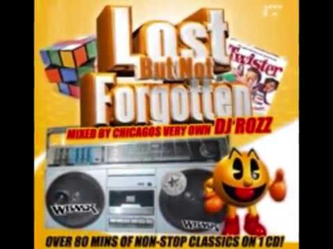 DJ ROZZ- Classics/Freestyles/House Music Remix (Lost But Not Forgotten)