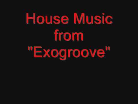 Old House Music From "Exogroove" – 2nd part