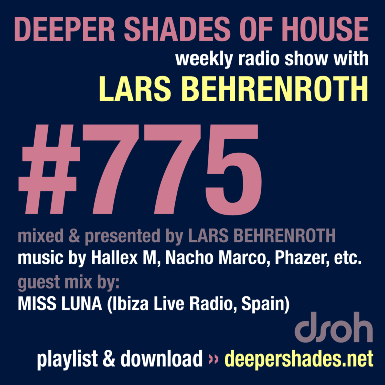 Deeper Shades Of House #775
