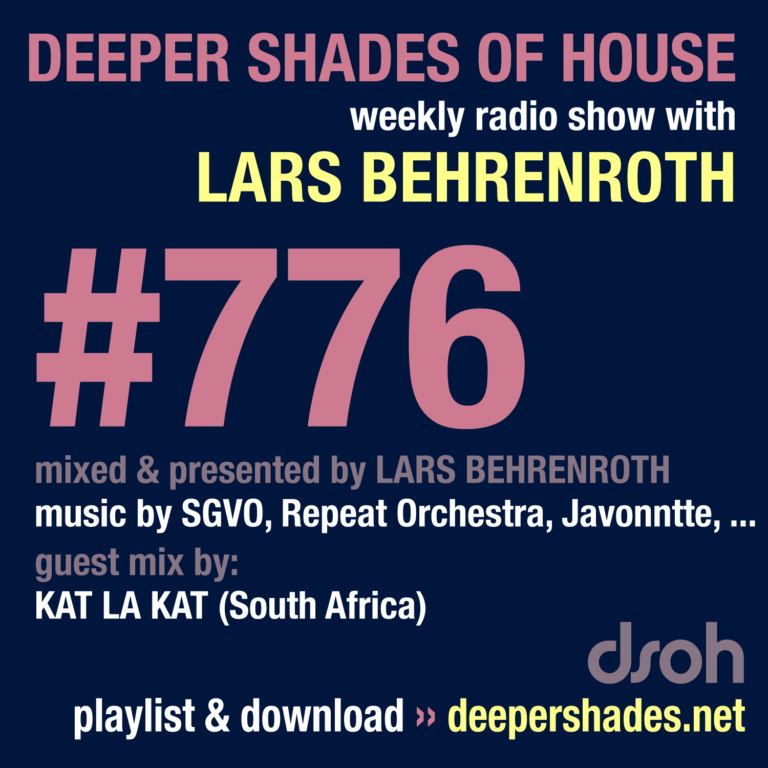 Deeper Shades Of House #776