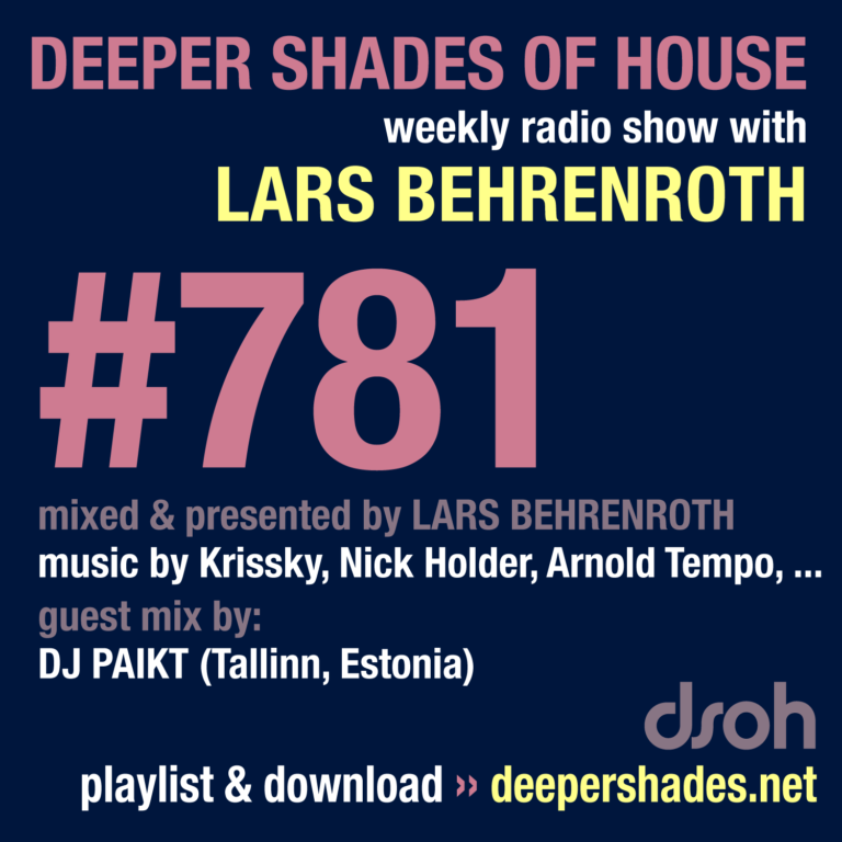 Deeper Shades Of House #781