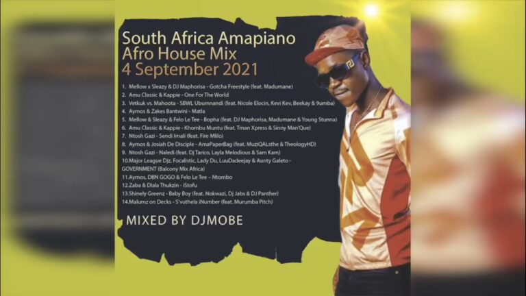 South Africa Amapiano House Music Mix 4 September 2021 – DjMobe