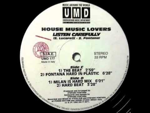 House Music Lovers — Listen Carefully (Fontana Hard In Plastic)