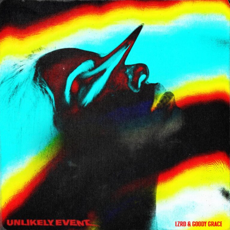LZRD and Goody Grace Introduce ‘Unlikely Event’ | Featured
