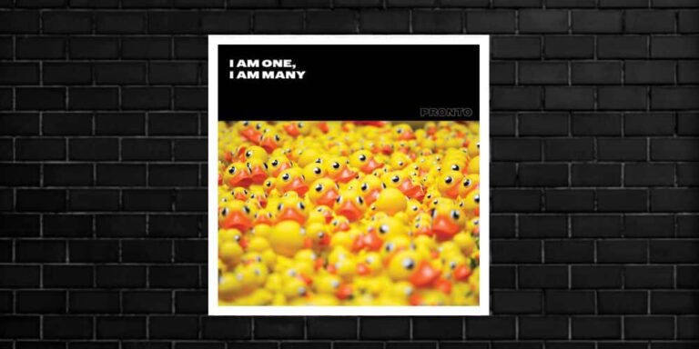 LV Premier – James Curd – I Am One, I Am Many (Pronto)