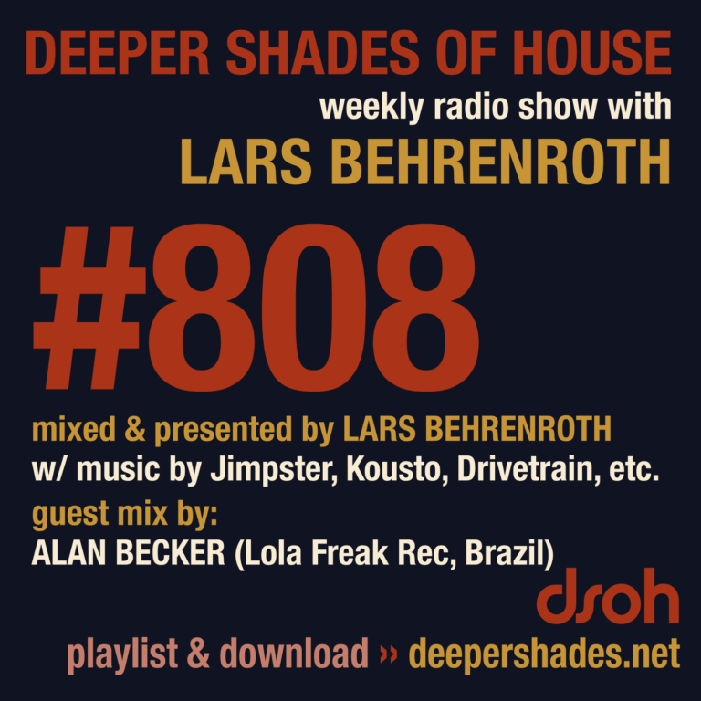 Deeper Shades Of House #808