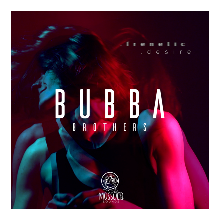 Bubba Brothers Unleash a New Powerful EP ‘Frenetic Desire’ | Featured