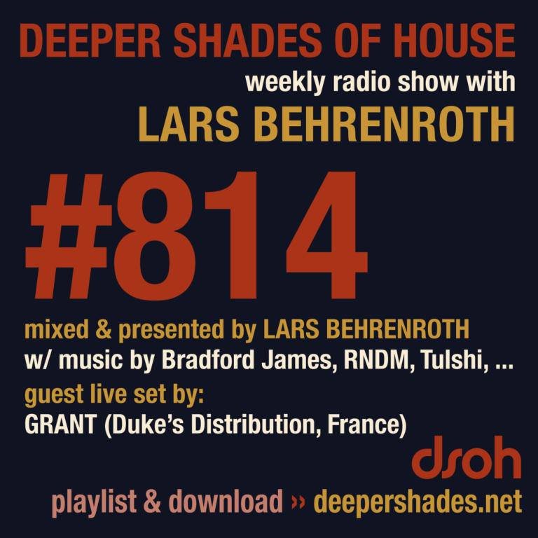 Deeper Shades Of House #814