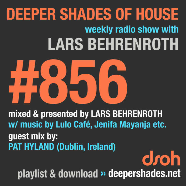 Deeper Shades Of House #856
